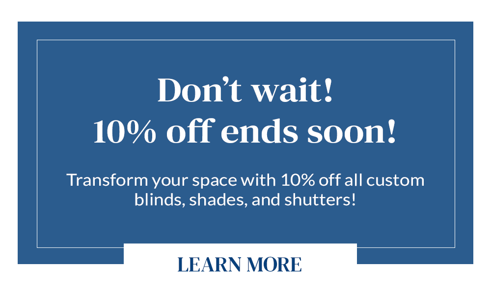 10 percent ends soon